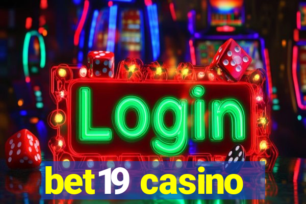bet19 casino